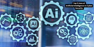 Top-5-Uses-of-Artificial-Intelligence-in-Cyber-Security